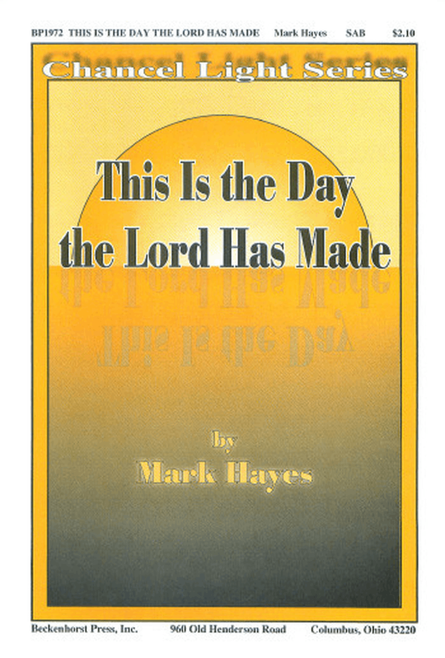 This is the Day the Lord Has Made - SAB 3-Part scores gallery preview page 1