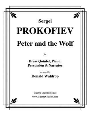 Peter and the Wolf for Brass Quintet, Piano, Percussion and Narrator