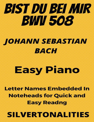 Book cover for Bist Du Bei Mir BWV 508 Easy Piano Sheet Music