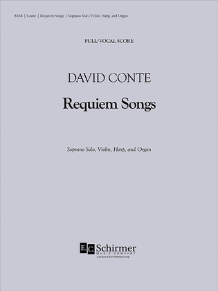 Requiem Songs (Full/Vocal Score for Chamber Version)