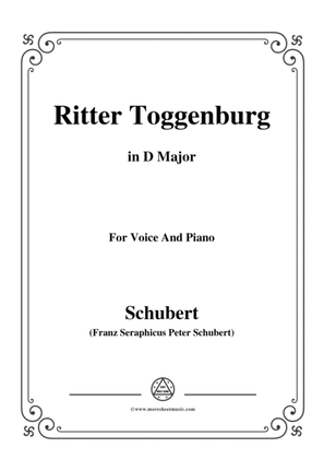 Schubert-Ritter Toggenburg,in D Major,for Voice&Piano