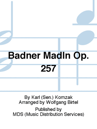 Badner Madln op. 257 35