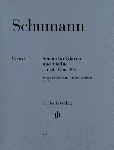 Robert Schumann: Sonata for Piano and Violin A minor op. 105