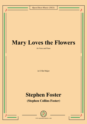 Book cover for S. Foster-Mary Loves the Flowers,in E flat Major