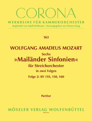 Sechs Mailander Sinfonien KV 155-160 Band 2