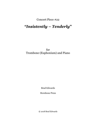 Concert Piece #22 Insistently – Tenderly