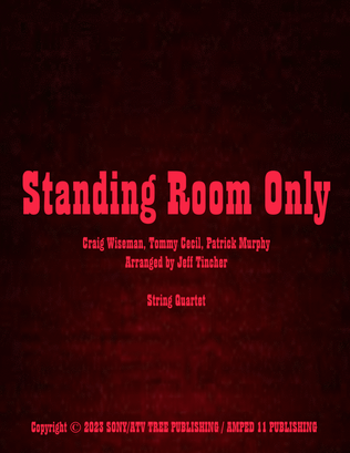 Standing Room Only