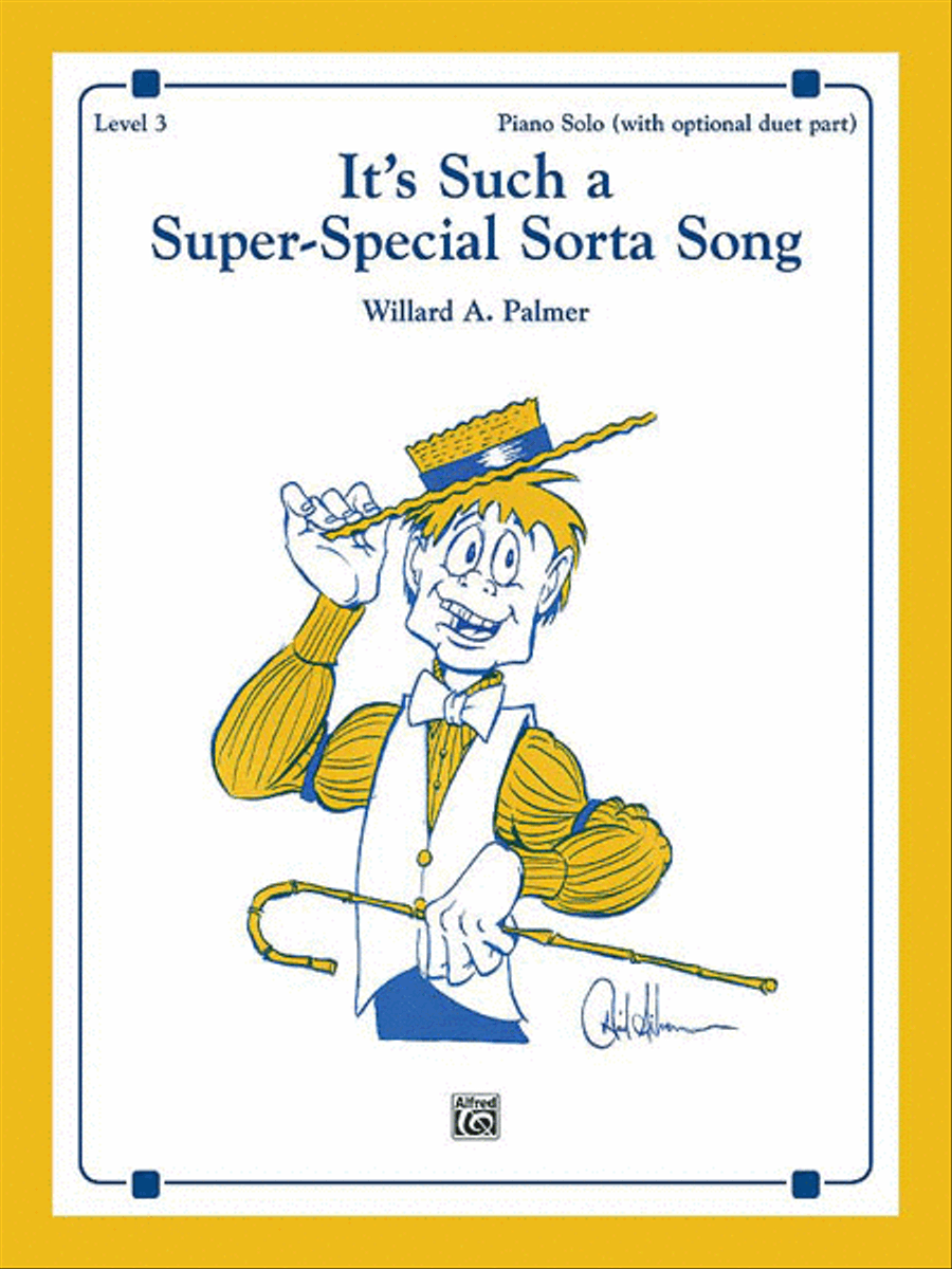 It's Such a Super-Special Sorta Song! Piano Method scores gallery preview page 1