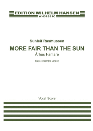 More Fair Than The Sun - Århus Fanfare