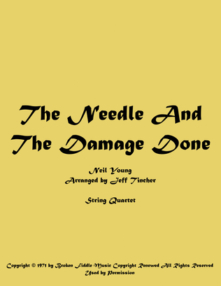 The Needle And The Damage Done