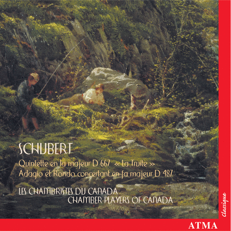 Schubert: Trout Quintet; Adagi