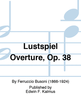 Book cover for Lustspiel Overture, Op. 38