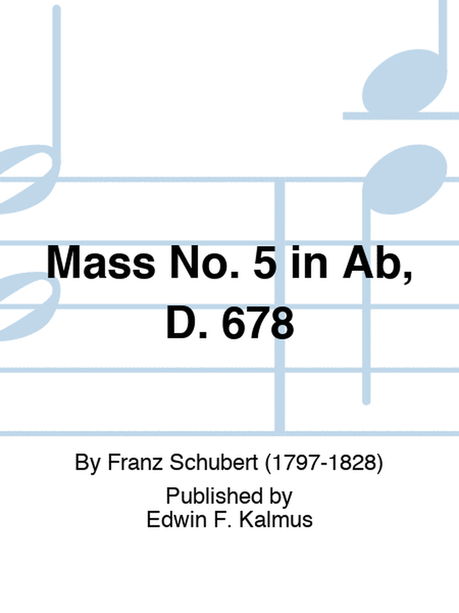 Mass No. 5 in Ab, D. 678