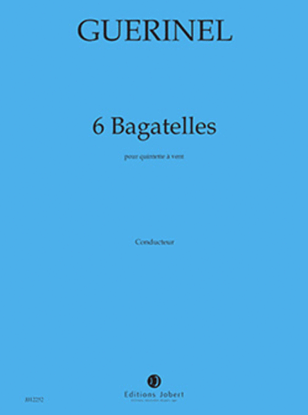 Bagatelles (6)