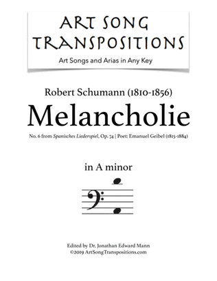 Book cover for SCHUMANN: Melancholie, Op. 74 no. 6 (transposed to A minor, bass clef)