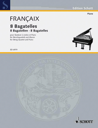 Bagatelles 8 Str Quartet/piano