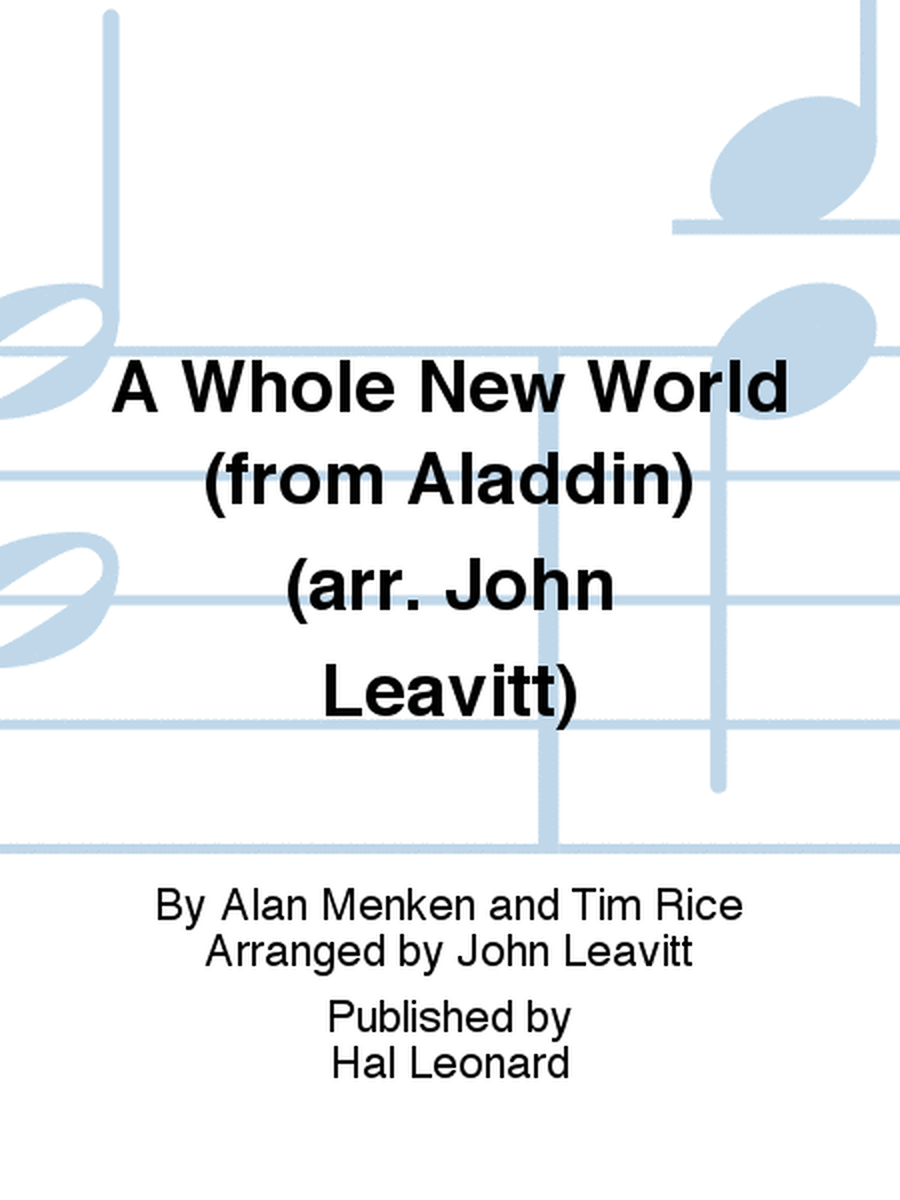 A Whole New World (from Aladdin) (arr. John Leavitt) image number null