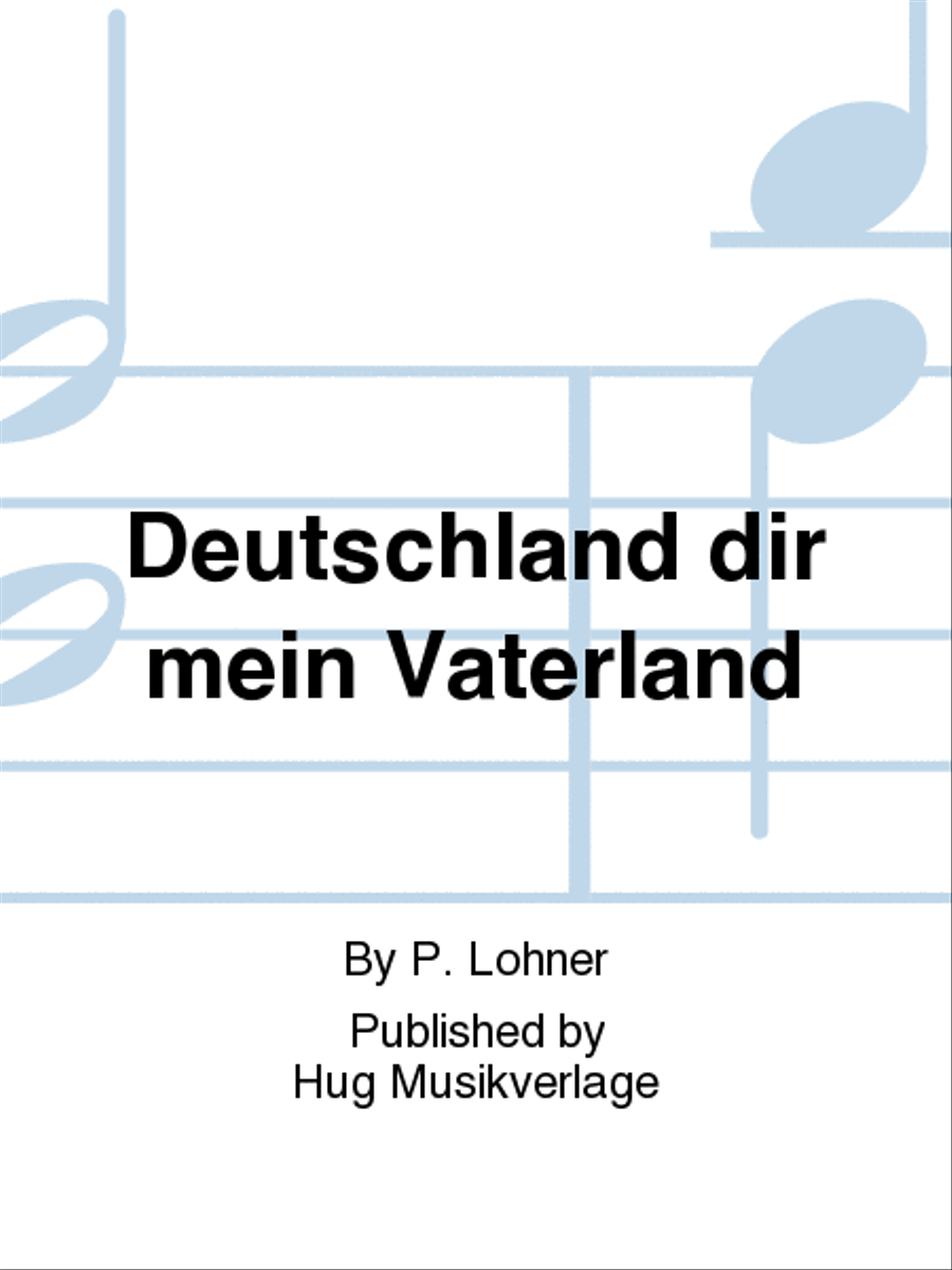 Deutschland dir mein Vaterland Men's Choir scores gallery preview page 1