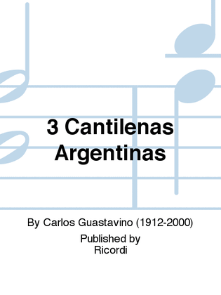 3 Cantilenas Argentinas