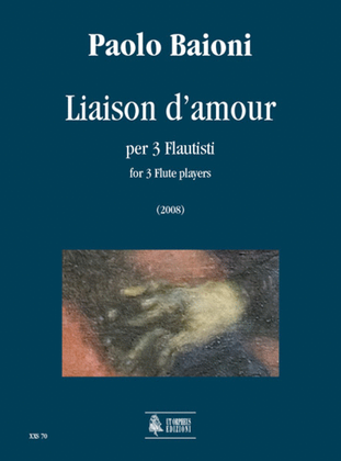 Liaison d’amour for 3 Flute players (2008)