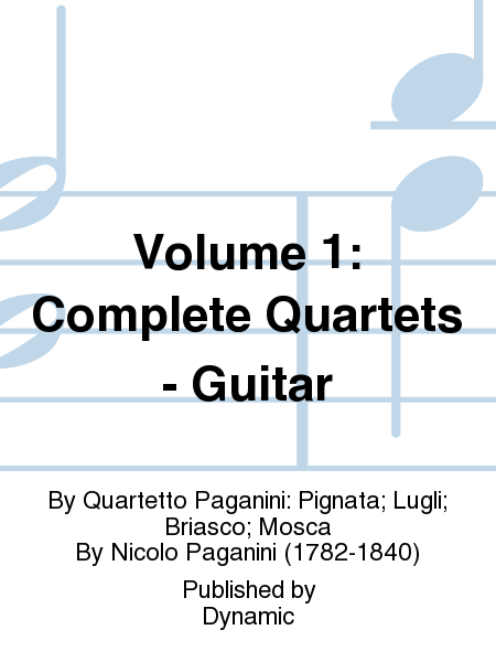 Volume 1: Complete Quartets - Guitar