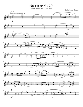 Nocturne No. 20 in C# minor For Violin Solo