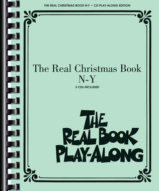 Book cover for The Real Christmas Book Play-Along, Vol. N-Y