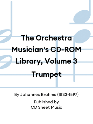 The Orchestra Musician's CD-ROM Library, Volume 3 Trumpet