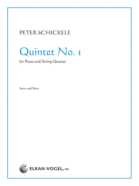 Peter Schickele : Quintet No. 1