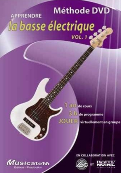 Apprendre la basse - Volume 1