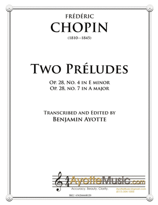 Book cover for Two Preludes by Chopin (E minor and A major) Op. 28, Nos. 4 and 7