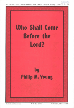 Book cover for Who Shall Come Before the Lord?