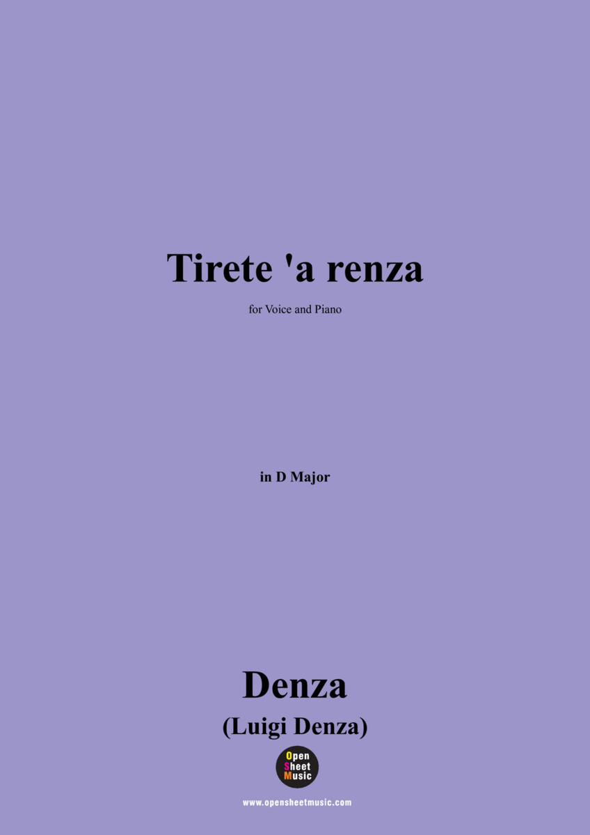Denza-Tirete 'a renza!,in D Major