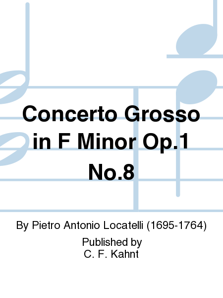 Concerto Grosso in F Minor Op. 1 No. 8