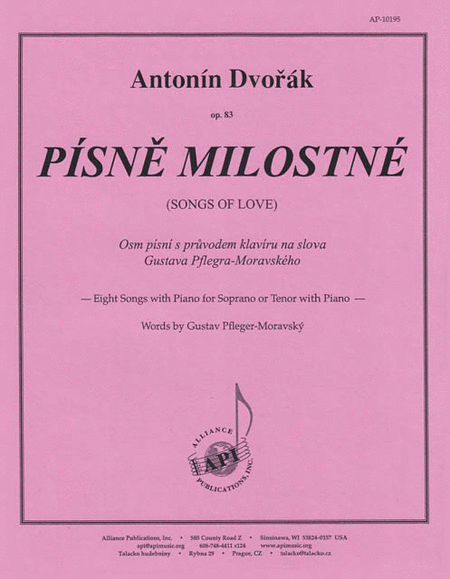 Pisne Milostne (songs Of Love), Op. 83 - High Voice/pno