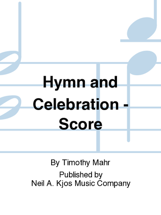 Hymn and Celebration - Score
