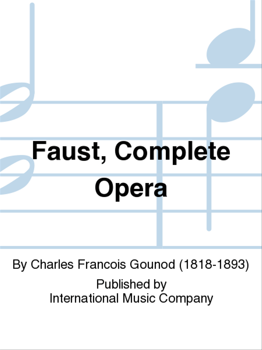 Faust. Complete Opera (French & English)