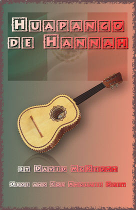 Huapango de Hannah, for Oboe and Cor Anglais Duet