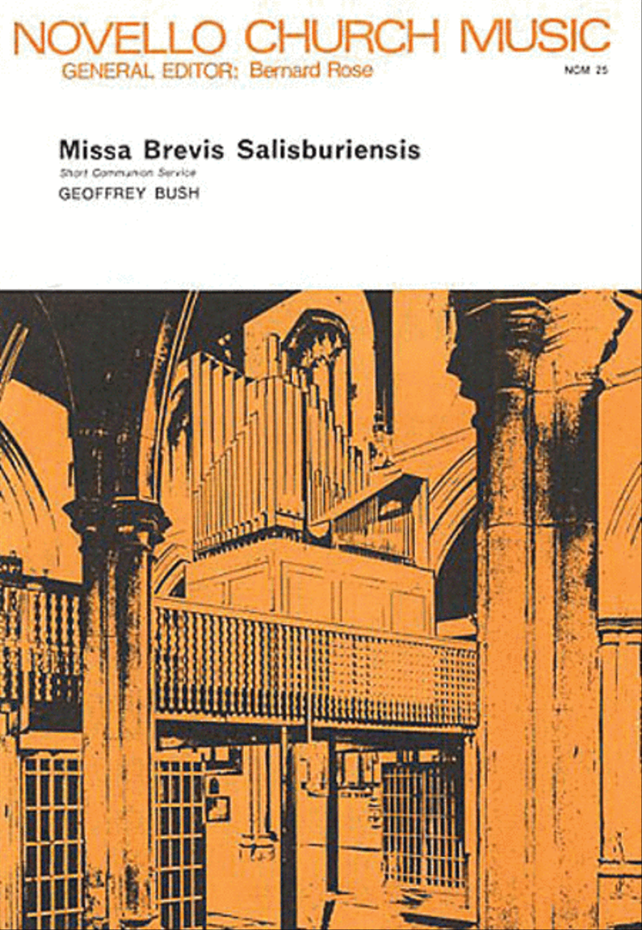 Geoffrey Bush: Missa Brevis Salisburiensis