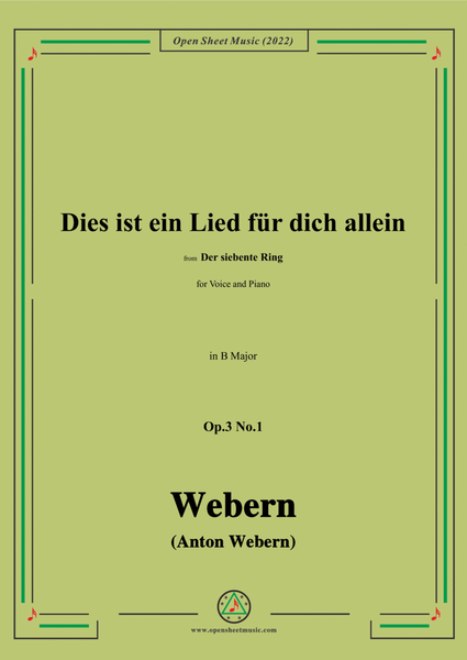 Webern-Dies ist ein Lied fur dich allein,Op.3 No.1,in B Major image number null