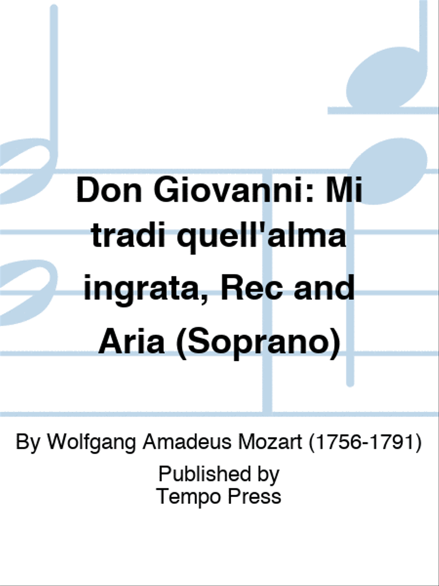 DON GIOVANNI: Mi tradi quell'alma ingrata, Rec and Aria (Soprano) Voice Solo scores gallery preview page 1