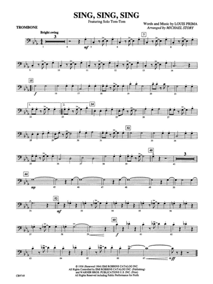 Sing, Sing, Sing (featuring Solo Tom-Tom): 1st Trombone