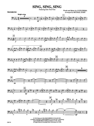 Sing, Sing, Sing (featuring Solo Tom-Tom): 1st Trombone