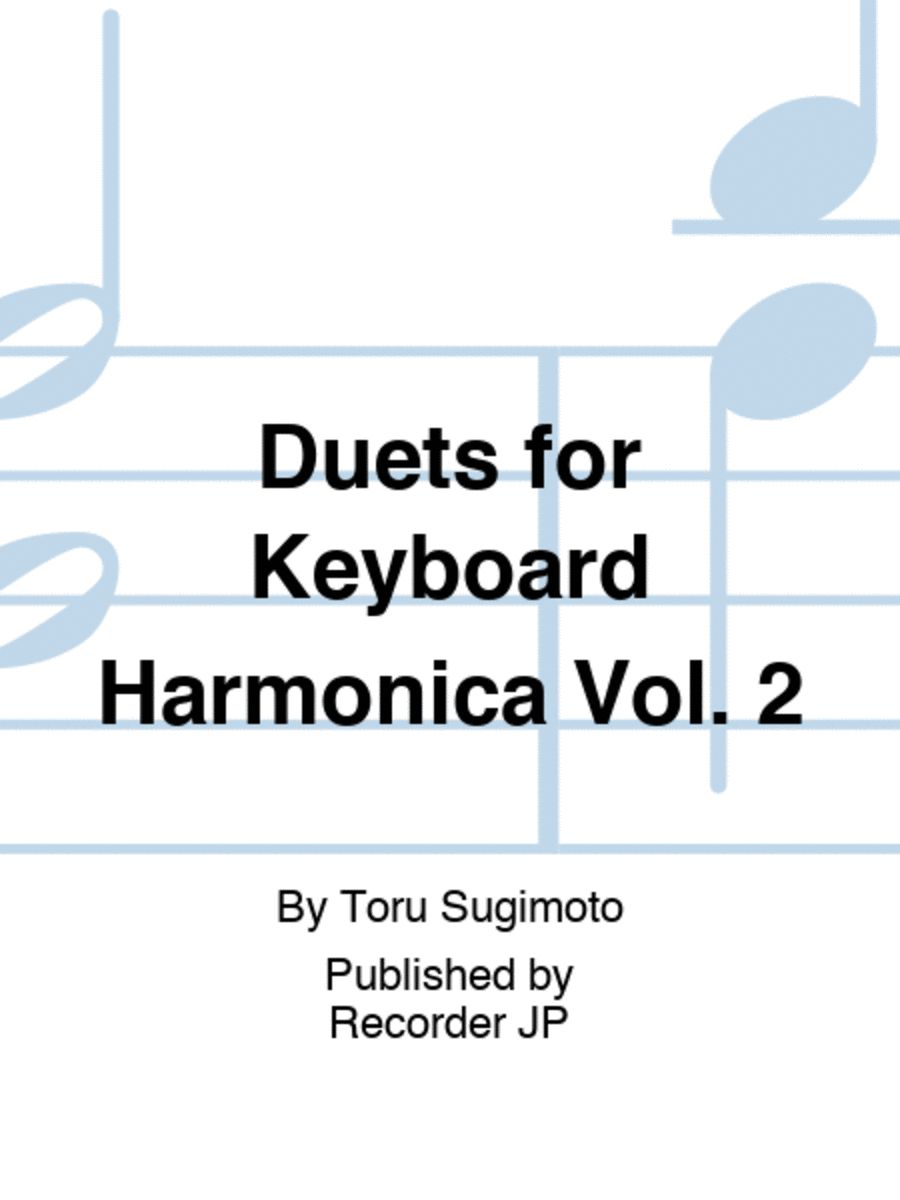 Duets for Keyboard Harmonica Vol. 2