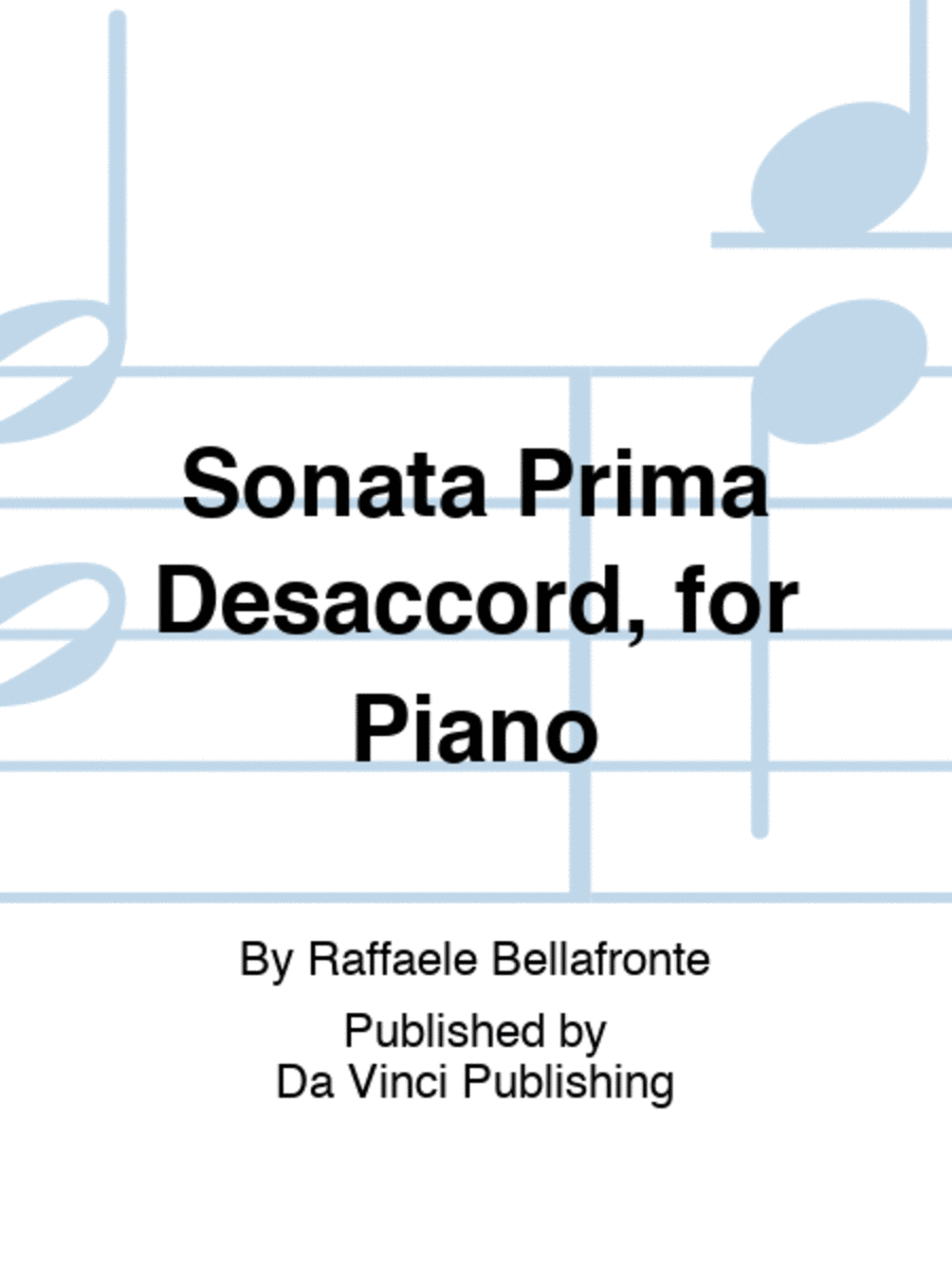 Sonata Prima Désaccord, for Piano