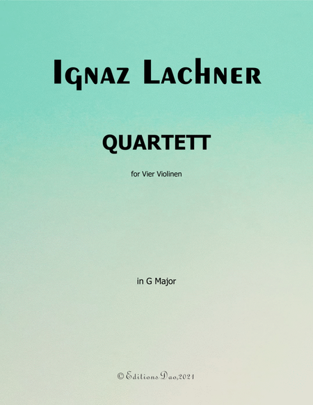 Violin Quartet,by Lachner,Op.107,in G Major image number null