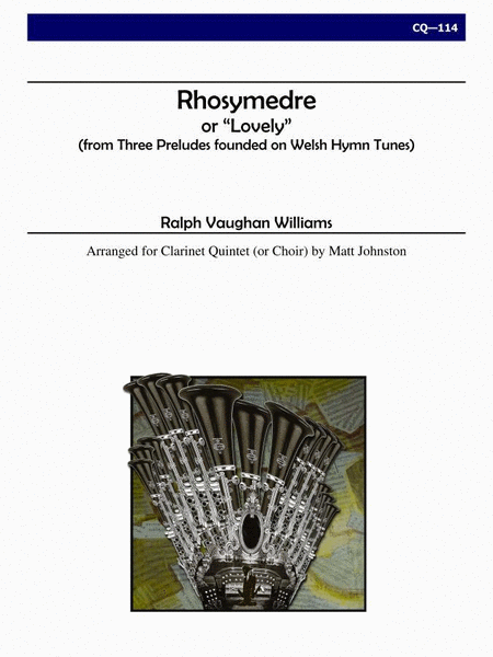 Rhosymedre for Clarinet Quintet or Choir image number null