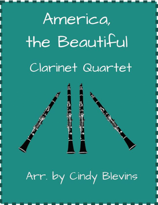 Book cover for America, the Beautiful, for Clarinet Quartet