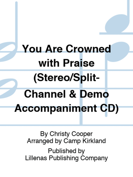 You Are Crowned with Praise (Stereo/Split-Channel & Demo Accompaniment CD) image number null