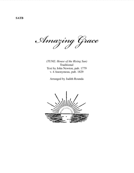 Amazing Grace (TUNE: House of the Rising Sun)